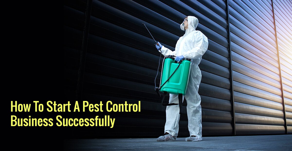 How to Start a Pest Control Business in India: A Complete Guide